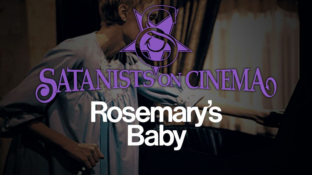 Satanists on Satanic Cinema - Rosemary's Baby