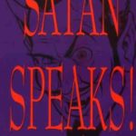 Satan Speaks by Anton Szandor LaVey