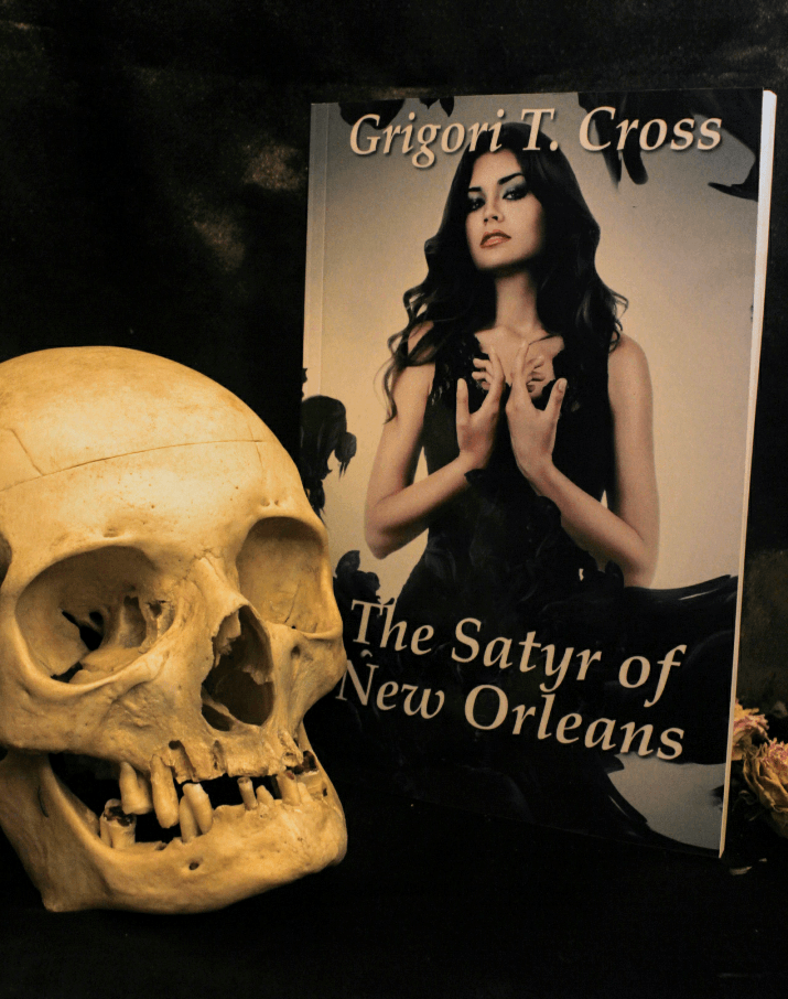 The Satyr of New Orleans by Warlock Grigori T. Cross