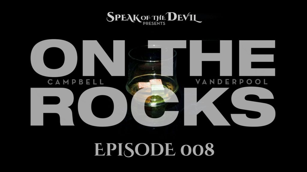 On The Rocks - Episode 008
