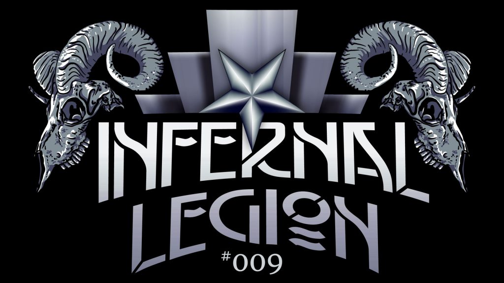 The Infernal Legion - Episode #009