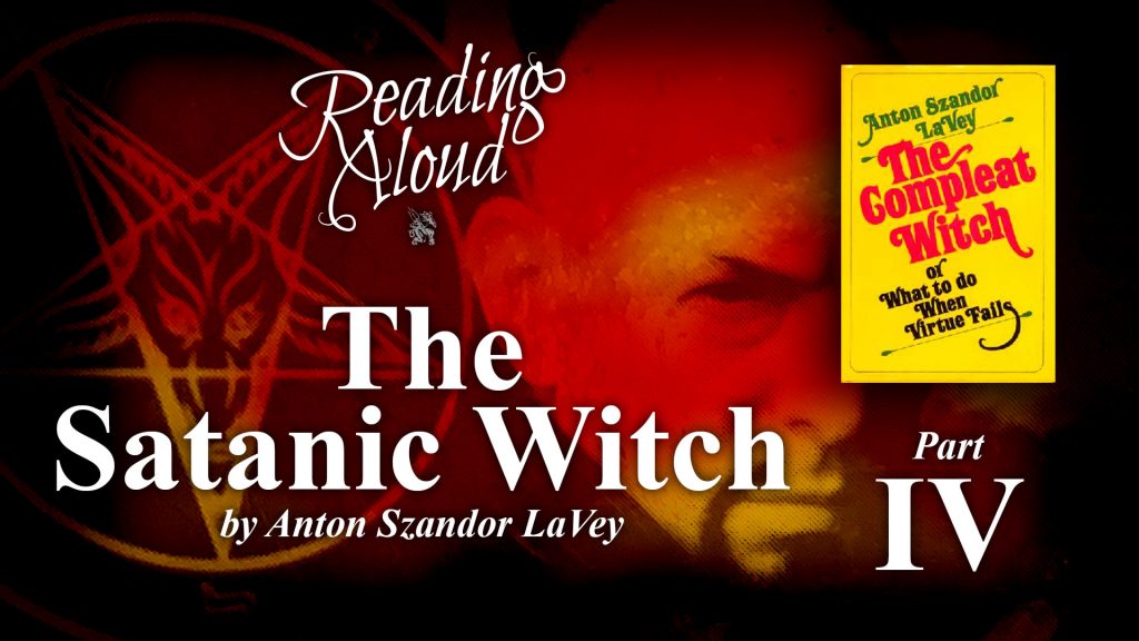 Reading Aloud LIVE - The Satanic Witch - Part 4