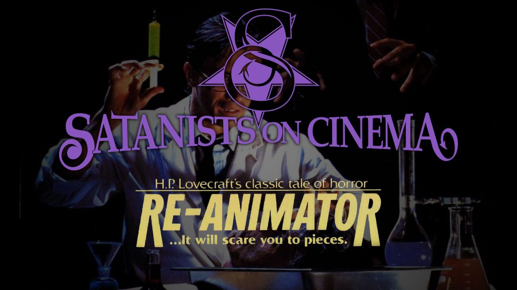 Re-Animator - Satanists on Cinema