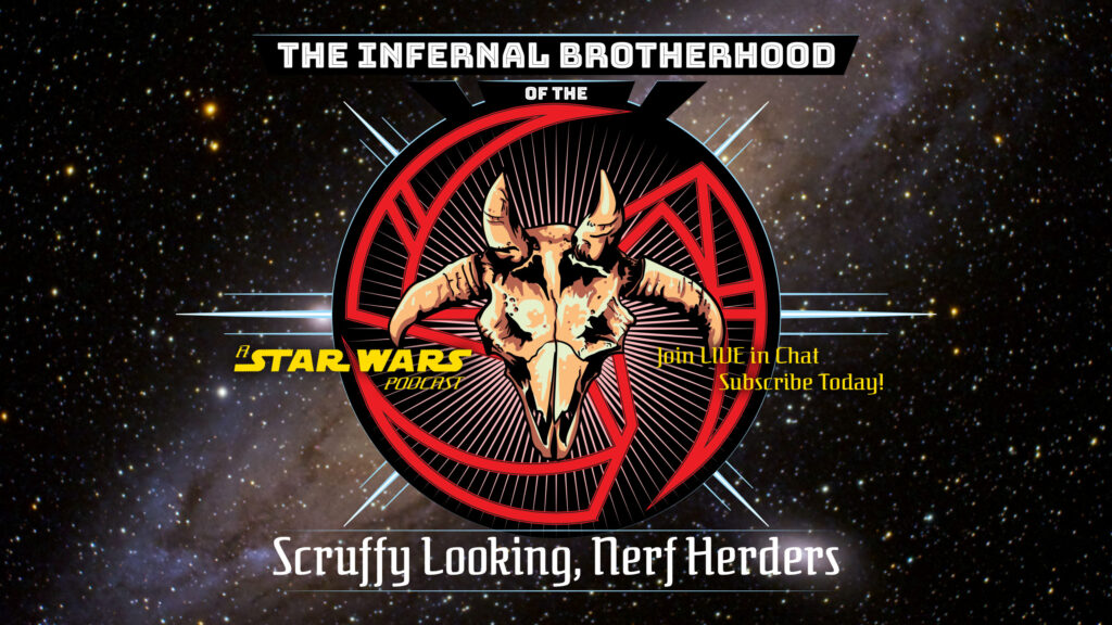The infernal Brotherhood of the Scruffy Looking, Nerf Herders Banner
