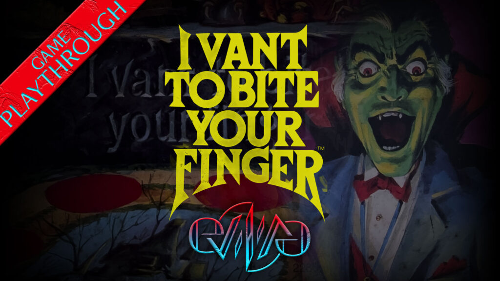 Playthrough: I Vant to Bite Your Finger Board Game | evı|ıʌǝ