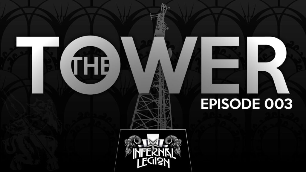 The Tower - Episode 003 | Infernal Legion | Eviliv3