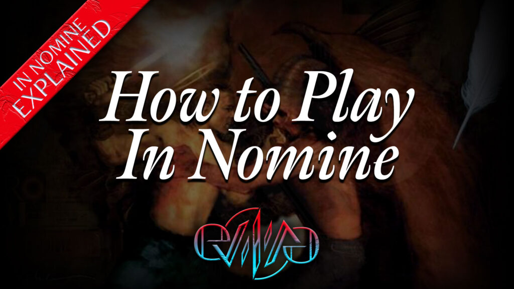 How to Play In Nomine | The Symphony | In Nomine | Eviliv3