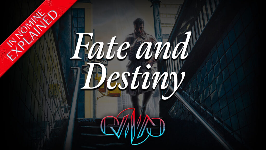 Fate and Destiny | The Symphony | In Nomine | Eviliv3