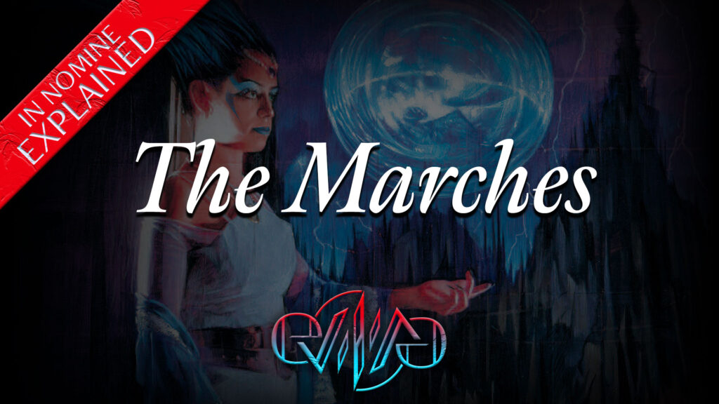 The Marches | The Instruments | In Nomine | Eviliv3
