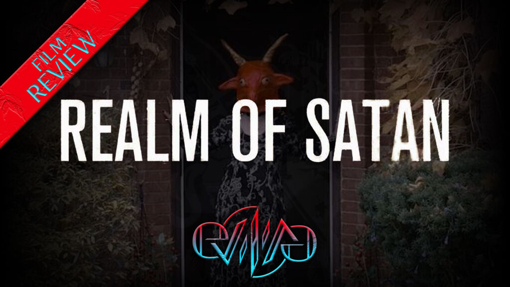 Review: Realm of Satan | Eviliv3