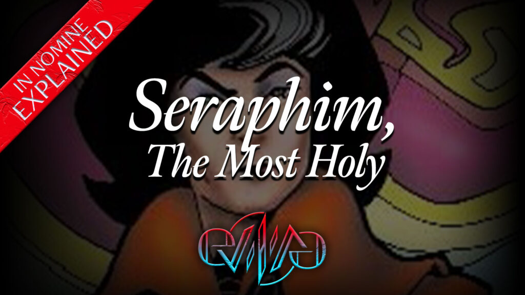 Seraphim - The Most Holy | The Instruments | In Nomine | Eviliv3