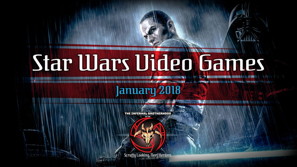 IBSLNH - Star Wars Video Games - January 2018