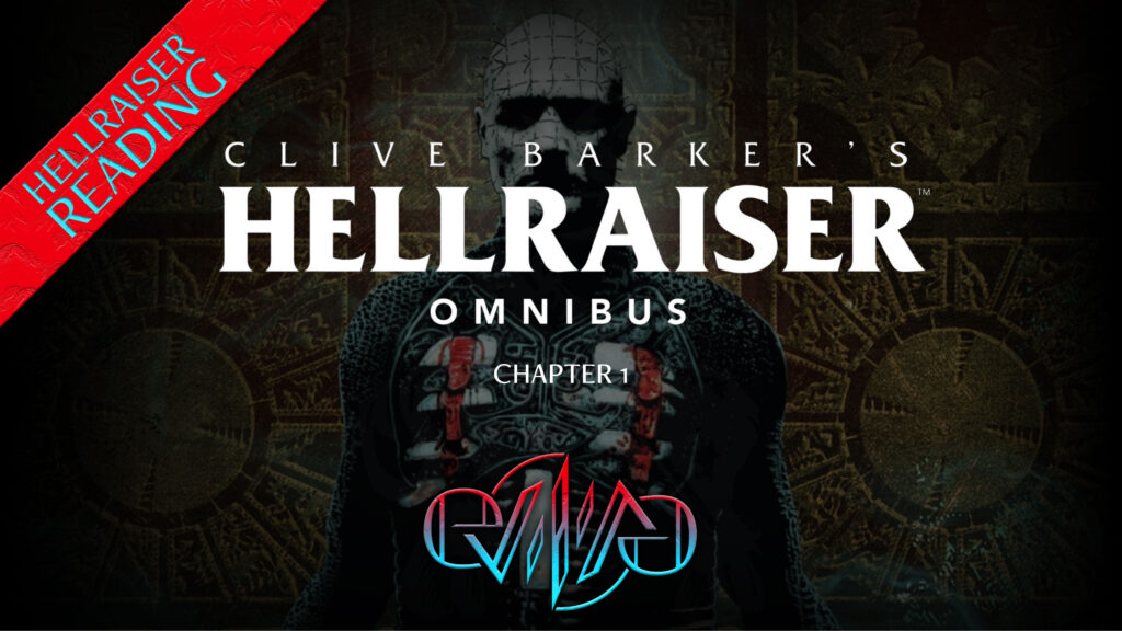 Clive Barker’s Hellraiser Omnibus