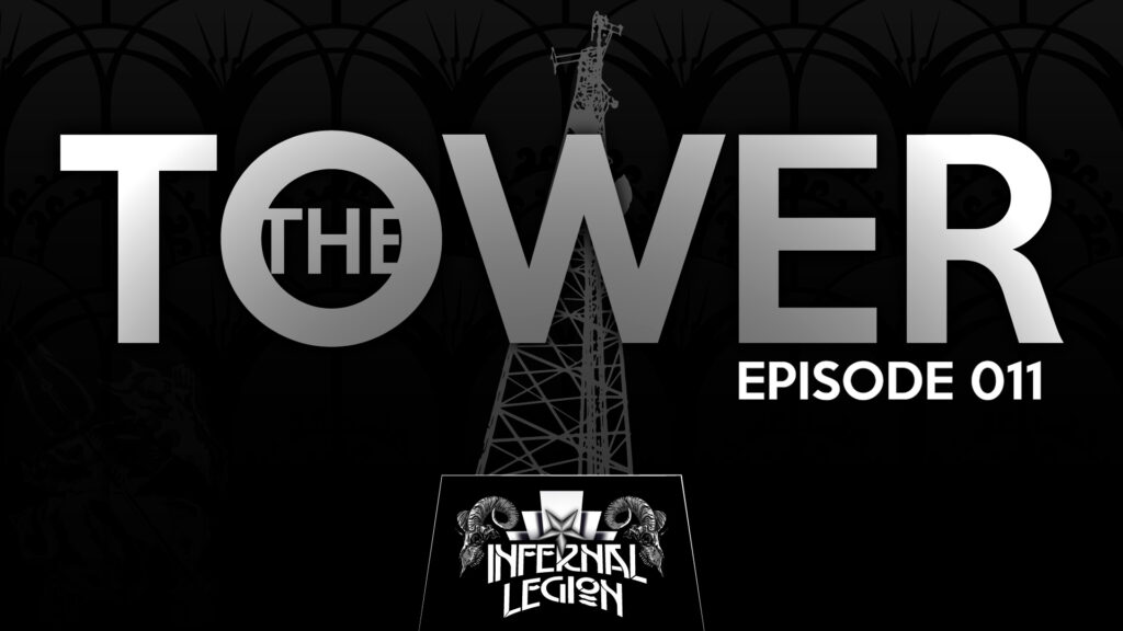 The Tower - Episode 011 | Infernal Legion | Eviliv3