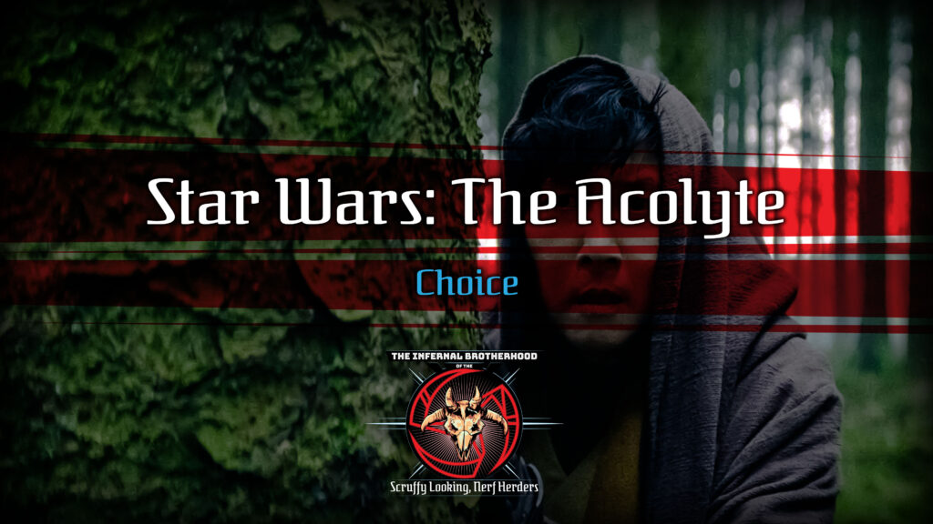 Star Wars: The Acolyte | S1E7 Choice Review | The Infernal Brotherhood