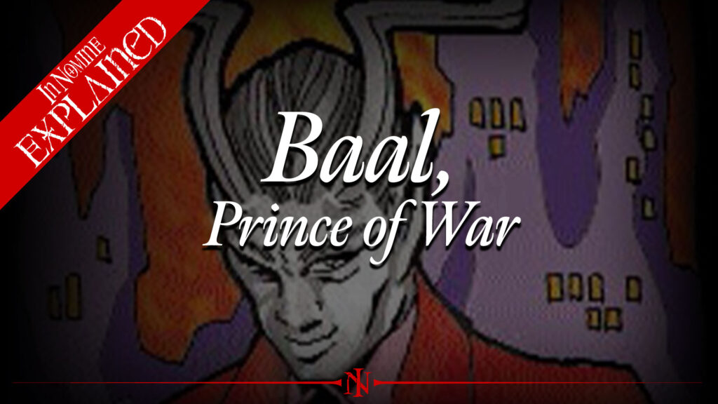 Baal, Prince of War | The Instruments | In Nomine