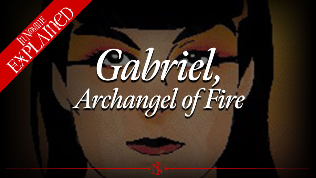 Gabriel, Archangel of Fire | The Instruments | In Nomine