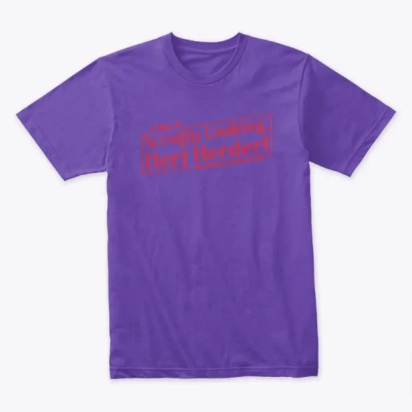 I Am A Scruffy Looking, Nerf Herder Red Text T-Shirt