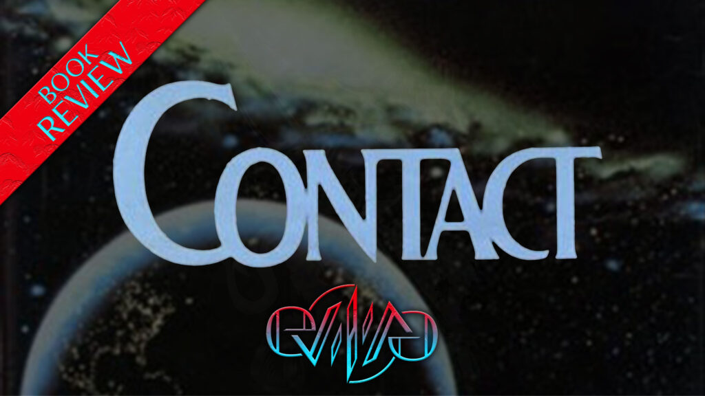 Review: Contact | Eviliv3