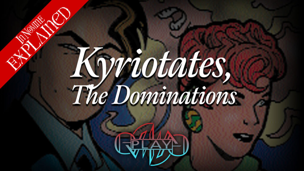 Kyriotates - The Dominations | The Instruments | In Nomine | Eviliv3 Play