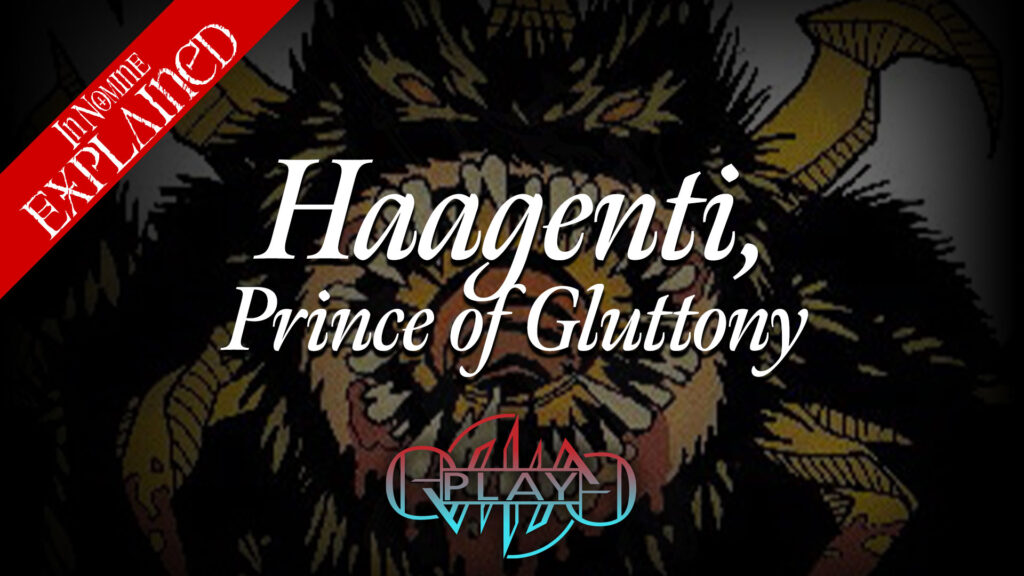 Haagenti, Prince of Gluttony | The Instruments | In Nomine