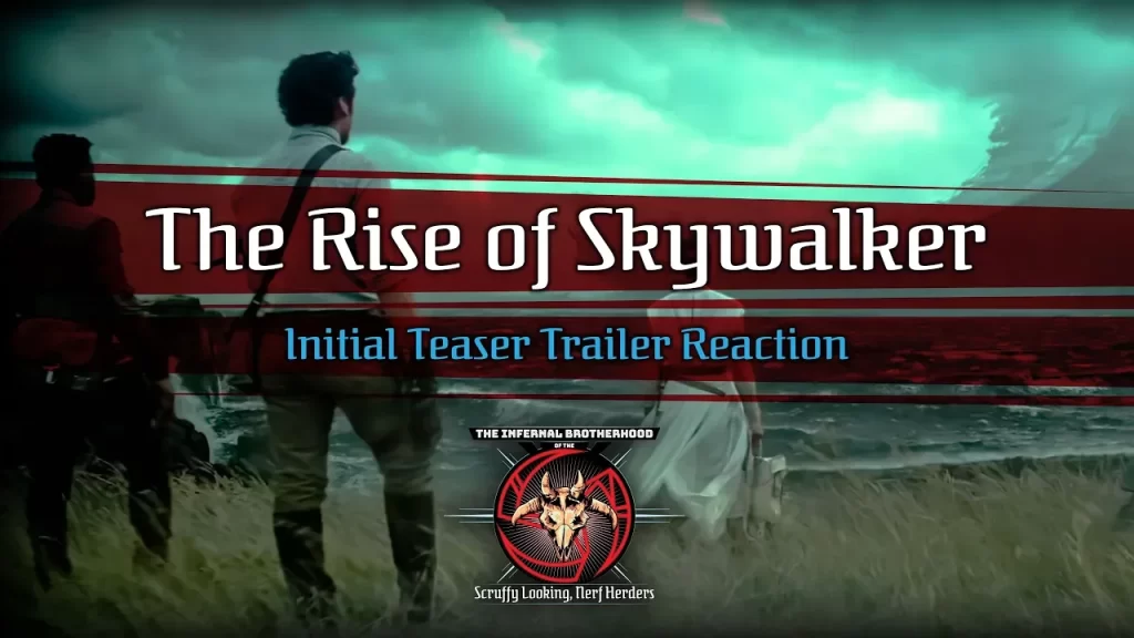 The Rise of Skywalker Teaser Trailer Reaction Video