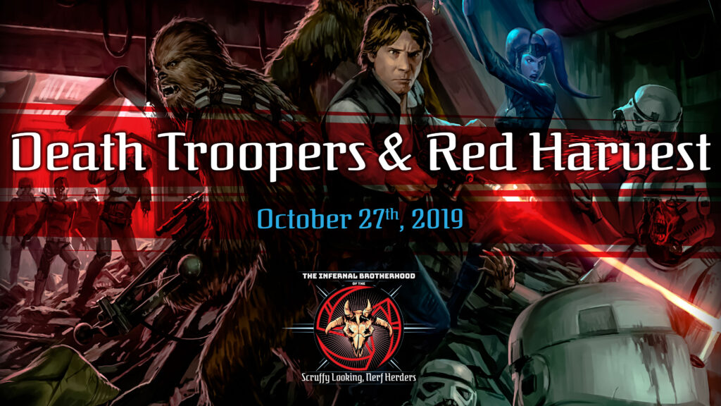 IBSLNH - Death Troopers & Red Harvest