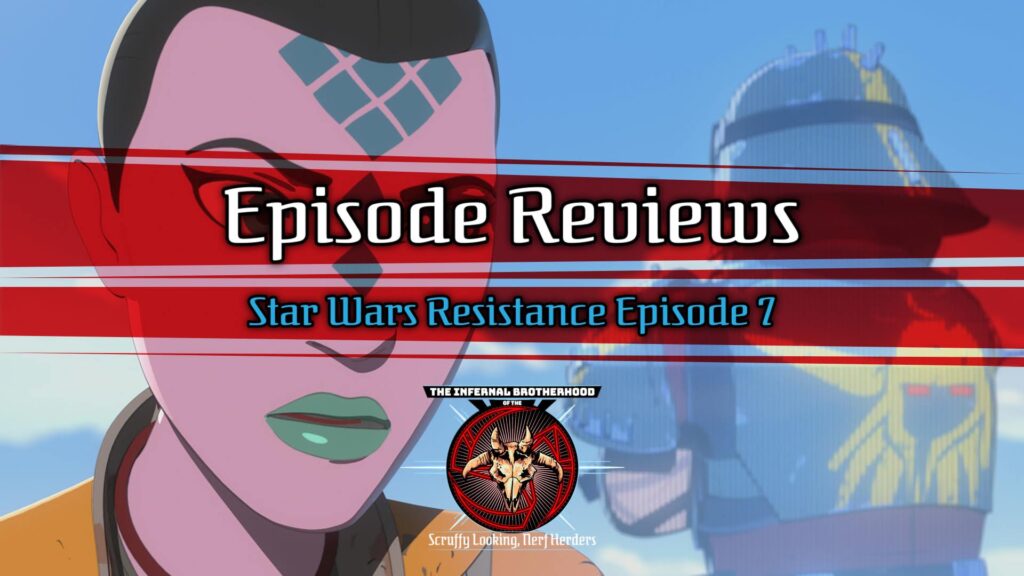 Star Wars Resistance Episode 7: Synara's Score Review