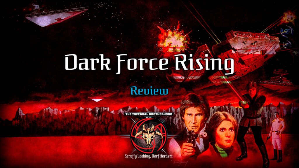 Dark Force Rising Review | The Infernal Brotherhood